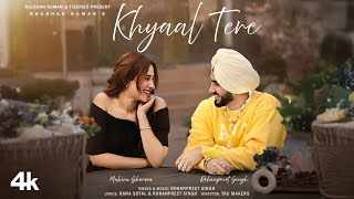 Mainu Aayi Jande Aa Khyal Tere Lyrics