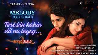 Tere Bin Kahin Dil Na Lage Lyrics